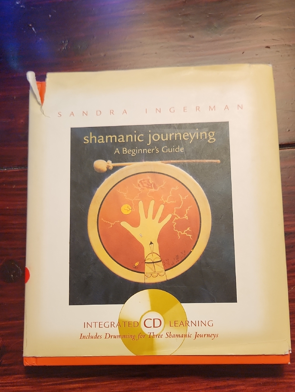 Shamanic Journeying: A Beginner's Guide by Sandra Ingerman - White/Cream Cover